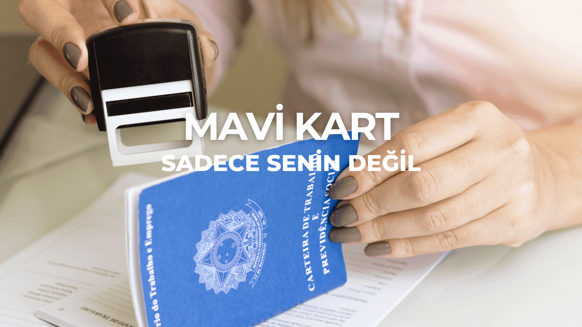 Mavi Kart sahibinin eşi çalışma izni almak zorunda mı?