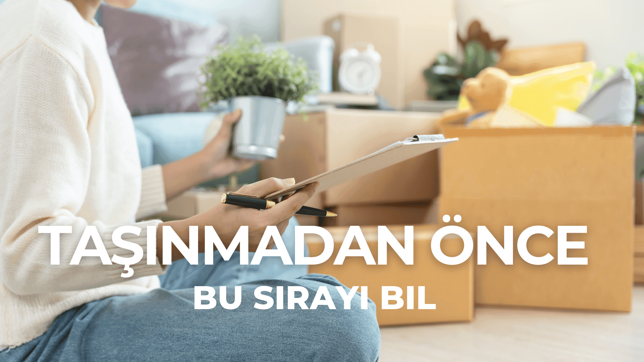 "Avrupa’ya Taşınırken Hangi İşlemi Hangi Sırayla Yapmalısın?"
